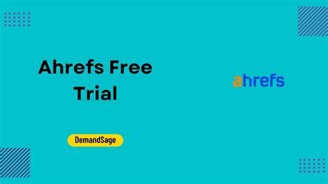 ahrefs free trials.